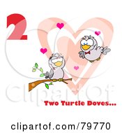 Poster, Art Print Of Red Number Two And Text By Two Turtle Doves By A Branch In Front Of A Big Heart