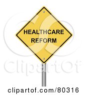 Royalty Free RF Clipart Illustration Of A Yellow Healthcare Reform Warning Sign