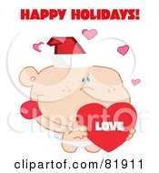 Royalty Free RF Clipart Illustration Of A Happy Holidays Greeting Of Cupid Wearing A Santa Hat And Holding A Heart Version 2