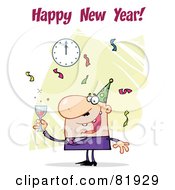 Poster, Art Print Of Happy New Year Greeting Of A Man Toasting At A Party - Version 1