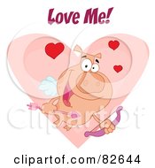 Royalty Free RF Clipart Illustration Of Love Me Text Over A Cupid Piggy With Hearts Over A Pink Heart
