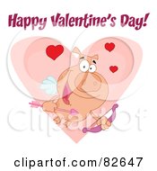 Royalty Free RF Clipart Illustration Of Happy Valentines Day Text Over A Cupid Piggy With Hearts Over A Pink Heart