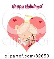 Royalty Free RF Clipart Illustration Of A Happy Holidays Greeting Over A Baby Cupid Shooting Arrows Over Big And Small Hearts