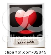 Poster, Art Print Of Polaroid Picture Of A Shiny 3d Heart And A Message Reading Love You