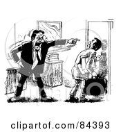 Black And White Sketch Of An Angry Boss Pointing And Firing An Employee