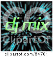 Poster, Art Print Of The Green Words Dj Mix Over Zooming Blue Lines In Hyperspace On Black