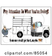 Poster, Art Print Of Distracted Worker Man Text Messaging On His Cell Phone While Directing A Utility Truck To Back Up