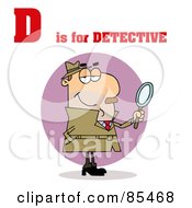 Poster, Art Print Of Detective With D Is For Detective Text