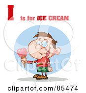 Royalty Free RF Clipart Illustration Of A Boy Eating Ice Cream With I Is For Ice Cream Text