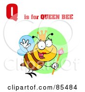 Poster, Art Print Of Queen Bee With Q Is For Queen Bee Text
