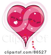 Poster, Art Print Of My Heart Belongs To You Over A Pink Lacy Heart