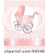 Pink Baby Girl Stroller Over A Pink Striped Background With A Shiny Ribbon