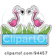 Royalty Free RF Clipart Illustration Of A Two Pink Flamingos Over A Blank Blue Sign