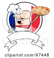 Royalty Free RF Clipart Illustration Of A Male Chef Holding Up A Pizza Pie Over A Blank Banner And Round French Flag