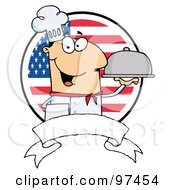 Royalty Free RF Clipart Illustration Of A Friendly Male Chef Holding A Platter Over A Blank Banner And Round American Flag