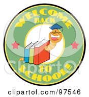 Poster, Art Print Of Happy Book Worm Wearing A Graduation Cap Over A Green Welcome Back To School Circle