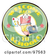 Poster, Art Print Of Welcome Back To School Circle With A Pencil Holding A Grade Card