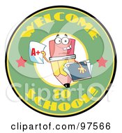 Royalty Free RF Clipart Illustration Of A Welcome To School Circle With A Pencil Holding A Report Card